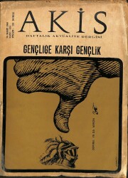 Akis Haftalık Aktüalite Dergisi Sayı 614 26 Mayıs 1966 - Başkent Sosyetesi Nilüfer Gürsoy Ve Melahat Gedik, Demirel Yada Neron NDR82148 - Gökçekoleksiyon