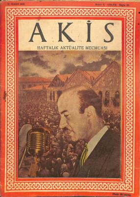 Akis Haftalık Aktüalite Dergisi Sayı 99 31 Mart 1956 - Kapak Muammer Obuz DRG57 - 1