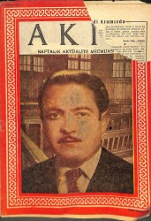 Akis Haftalık Aktüalite Dergisi Sayı156 4 MAYIS 1957 - Y.Z.ADEMHAN, DRG639 - Gökçekoleksiyon