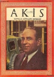 Akis Haftalık Aktüalite Dergisi Sayı170 10 AĞUSTOS 1957 - KAPAKHALİL SEZAİ ERKUT, BETSY BLAIR İLE ERNEST BORGNINE MARTYDE DRG642 - Gökçekoleksiyon