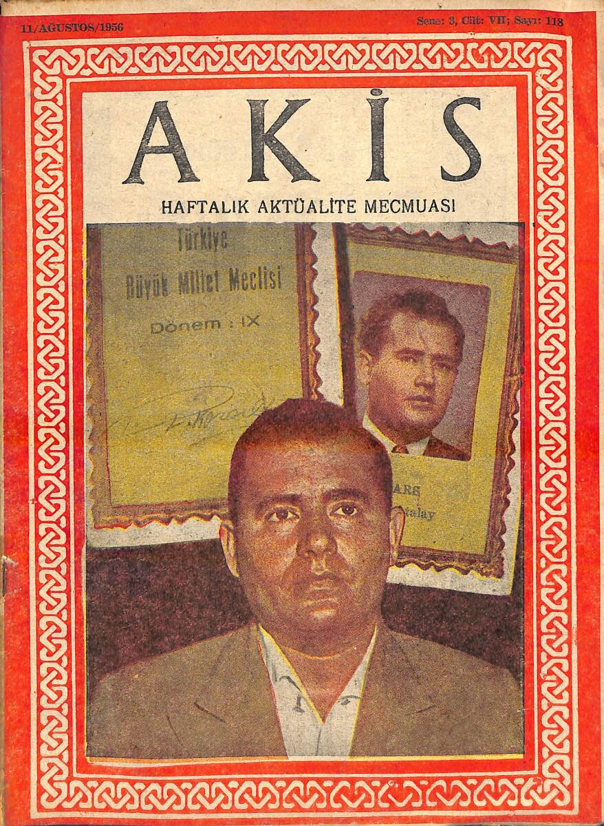 Akis Haftalık Aktüalite Mecmuası 11 Ağustos 1956 Sayı: 118 NDR94229 - 1