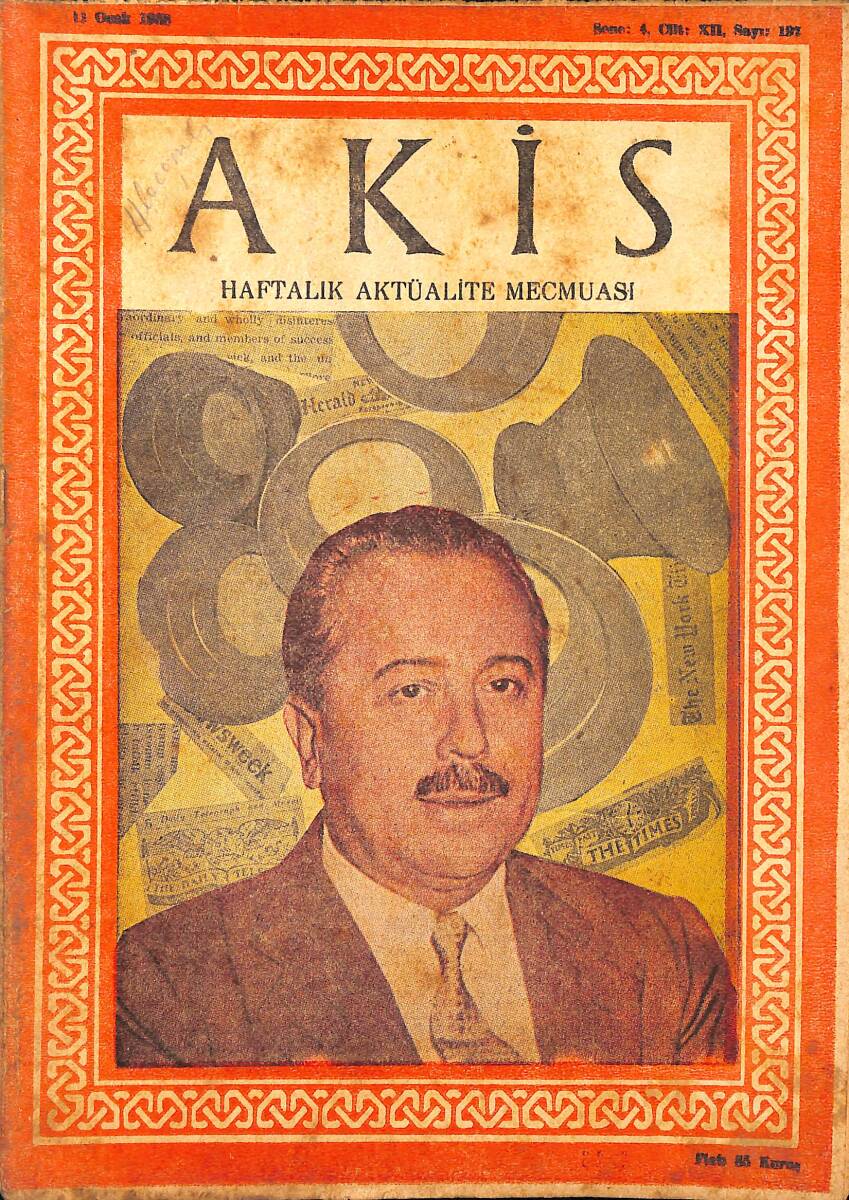 Akis Haftalık Aktüalite Mecmuası 11 Ocak 1958 Sayı 192 - Yakup Kadri Karaosmanoğlu Vay Hain Enişte NDR91941 - 1