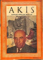Akis Haftalık Aktüalite Mecmuası 12 Nisan 1958 Sayı 205 - Acemilik Devrinin Tuhaflıkları NDR91991 - Gökçekoleksiyon