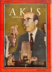 Akis Haftalık Aktüalite Mecmuası 14 Temmuz 1959 Sayı259 - General Guhr, BMM Açılışı Nüvit Yetkin NDR81602 - Gökçekoleksiyon
