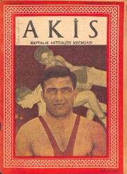 AKİS Haftalık Aktüalite Mecmuası 15 Haziran 1957 Sayı162 Hamit Kaplan NDR81625 - Gökçekoleksiyon
