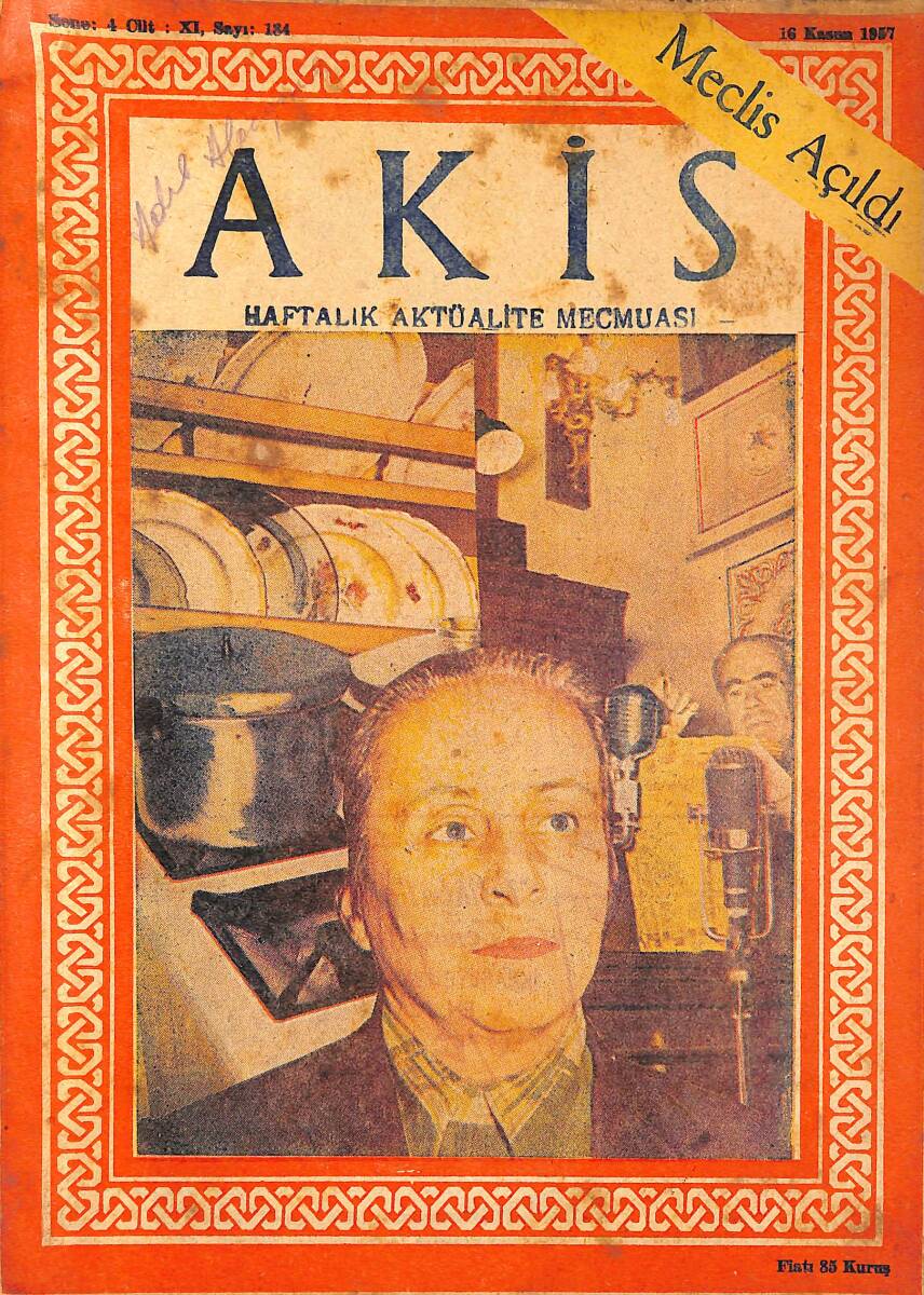 Akis Haftalık Aktüalite Mecmuası 16 Kasım 1957 Sayı 184 - Meclis Açıldı NDR91940 - 1