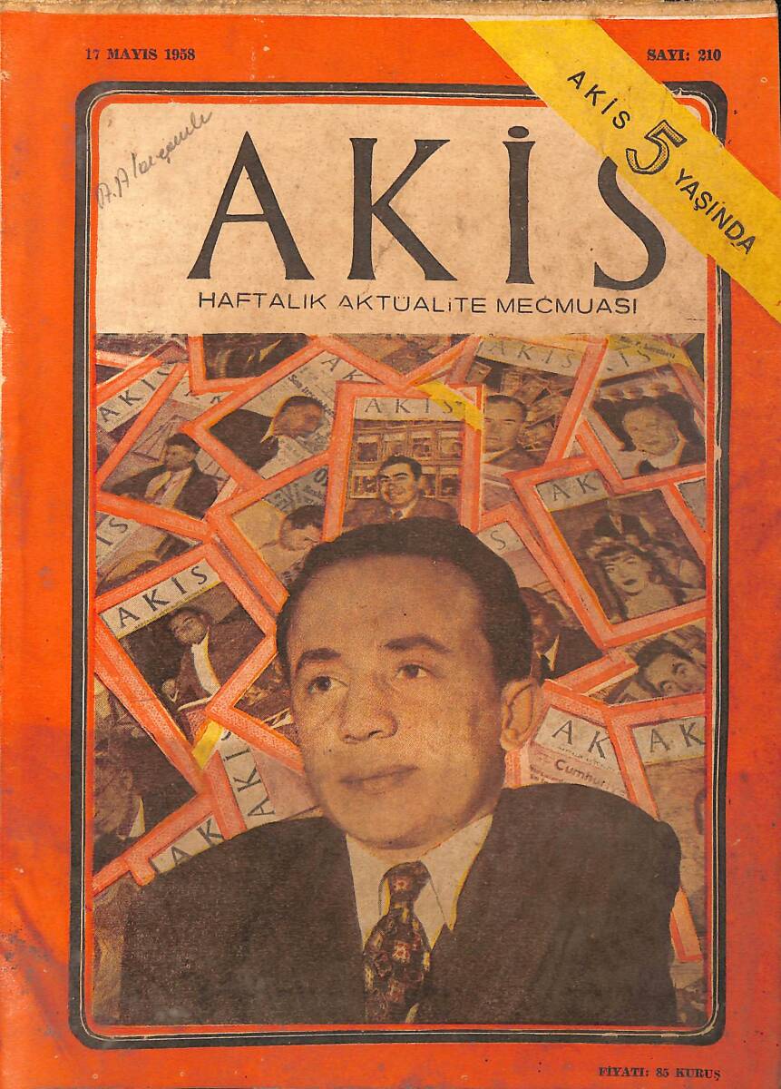 Akis Haftalık Aktüalite Mecmuası 17 Mayıs 1958 Sayı 210 - Usta Mizahçı Aziz Nesin NDR91955 - 1