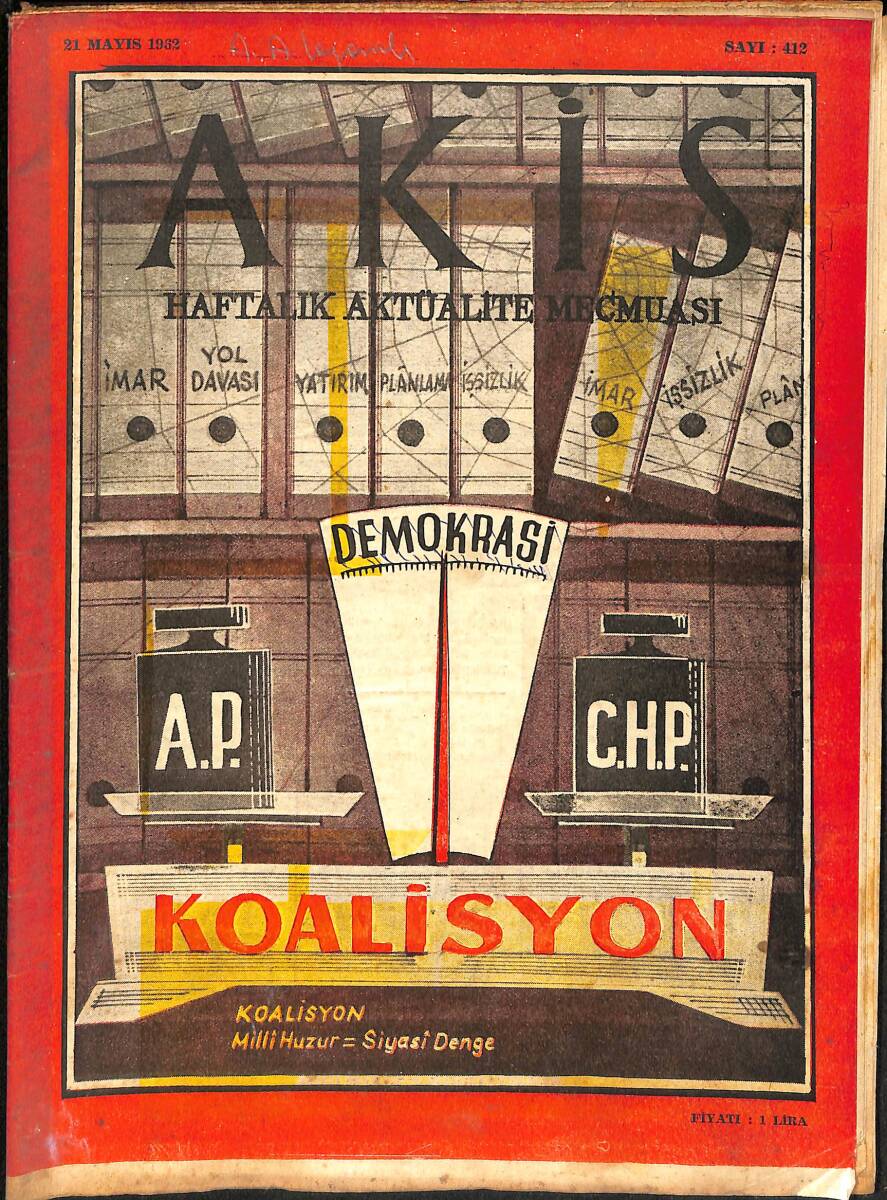 Akis Haftalık Aktüalite Mecmuası 21 Mayıs 1962 Sayı 412 - Koalisyon NDR91938 - 1