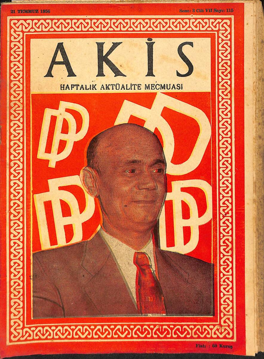 Akis Haftalık Aktüalite Mecmuası 21 Temmuz 1956 Sayı 115 - Basın Onat'a İspat Hakkı Tanıyabilir NDR91996 - 1