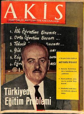 AKİS Haftalık Aktüalite Mecmuası 22 Haziran 1963 - Sancarın İsyancıların Dal Ve Budaklarına Dair Açıklaması DRG1295 - 1
