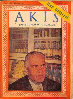 AKİS Haftalık Aktüalite Mecmuası 22 Şubat 1958 Sayı198 Dr. Lütfi Kırdar İlaç Peşinde DRG37 - 1