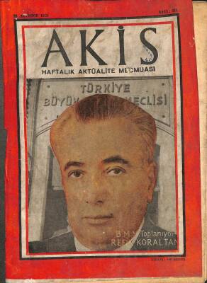 AKİS Haftalık Aktüalite Mecmuası 23 AĞUSTOS 1958 - FENERBAHÇE SEZONA BU KADROYLA GİRDİ (FOTOLU), KARAGÜMRÜK ONBİRİ (FOTOLU) DRG1065 - 1