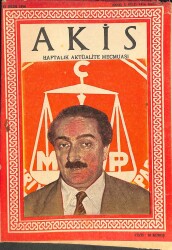 Akis Haftalık Aktüalite Mecmuası 27 Ekim 1956 Sayı129 - İsmail Rüştü Aksal DRG47 - Gökçekoleksiyon