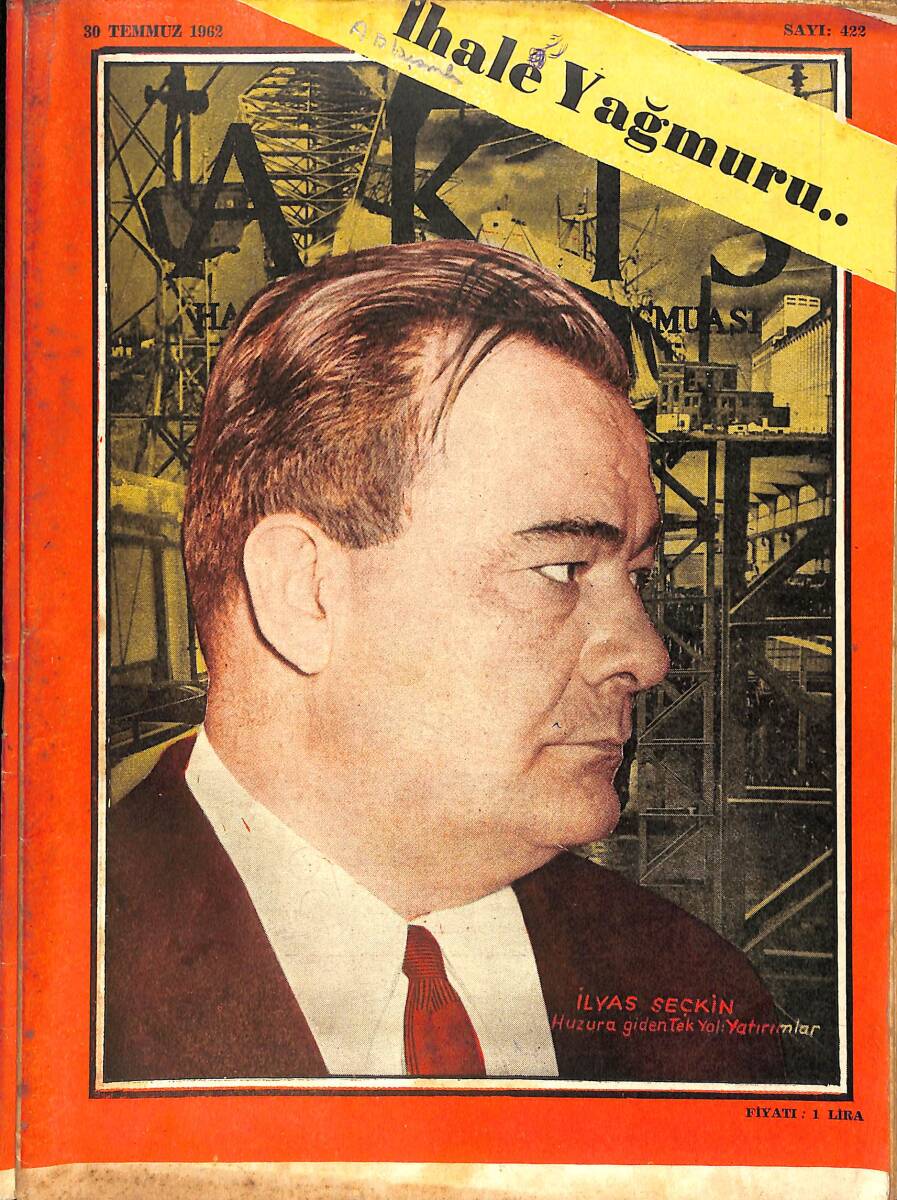 Akis Haftalık Aktüalite Mecmuası 30 Temmuz 1962 Sayı 422 - 27 Mayıs Denen Meçhul NDR91928 - 1