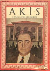 Akis Haftalık Aktüalite Mecmuası 5 Mayıs 1956 Sayı104 - Nuri Özsan, Halil Özyörük DRG81 - Gökçekoleksiyon