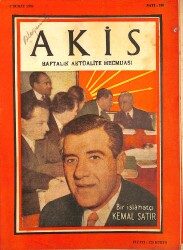 Akis Haftalık Aktüalite Mecmuası 7 Şubat 1959 Sayı 240 - Bir İslahatçı Kemal Satır NDR91942 - Gökçekoleksiyon
