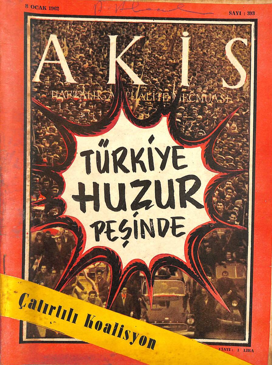 Akis Haftalık Aktüalite Mecmuası 8 Ocak 1962 Sayı 303 - Türkiye Huzur Peşinde NDR91946 - 1