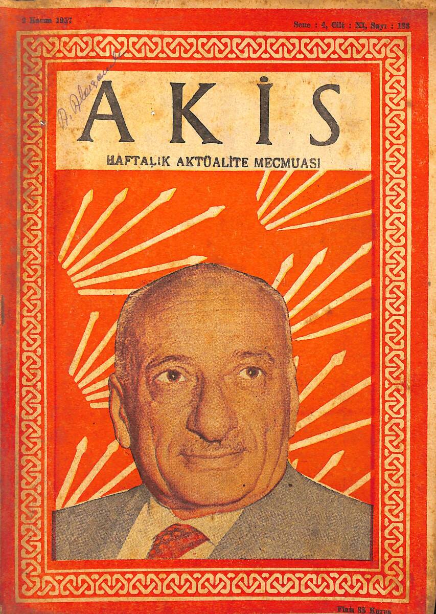 Akis Haftalık Aktüalite Mecmuası 9 Kasım 1957 Sayı 183 - Barutçu Ailesi Tam Kadrosu İle NDR91944 - 1