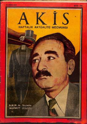 Akis Haftalık Aktüalite Mecmuası Sayı 273 20 Ekim 1959 - Kapak Mahmut Goloğlu NDR81609 - 1