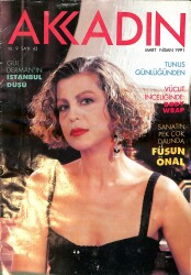 Akkadın Dergisi Mart Nisan 1991 Sayı: 43 - Füsun Önal 