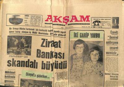 Akşam Gazetesi 1 Ağustos 1968 - Ziraat Bankası Skandalı Büyüdü GZ97827 - 1