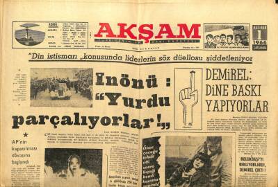 Akşam Gazetesi - 1 Haziran 1966 - Demirel Dine Baskı Yapıyorlar GZ99651 - 1