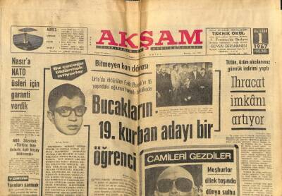 Akşam Gazetesi 1 Haziran 1967 - Nasıra NATO Üsleri İçin Garanti Verdik GZ77228 - 1