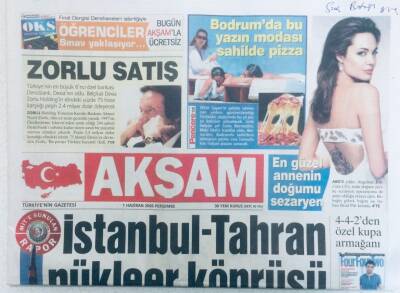 Akşam Gazetesi 1 Haziran 2006 - İstanbul Tahran Nükleer Köprüsü GZ40355 - 1