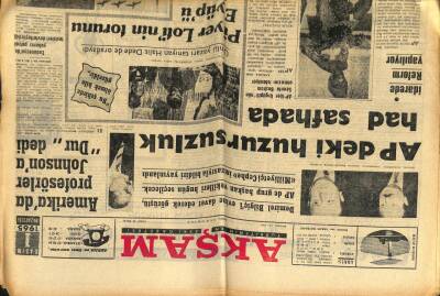 Akşam Gazetesi 1 Kasım 1965 - APdeki Huzursuzluk Had Safhada GZ97813 - 1