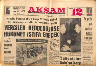 Akşam Gazetesi 1 Mart 1964 - Kim Novak Benzeri Burun İstiyor - Vergiler Reddedilirse Hükümet İstifa Edecek GZ92260 - 1
