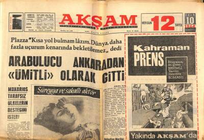 Akşam Gazetesi 10 Ekim 1964 - Makarios Tarafsız Ülkelerin Desteğini İstedi GZ82294 - 1