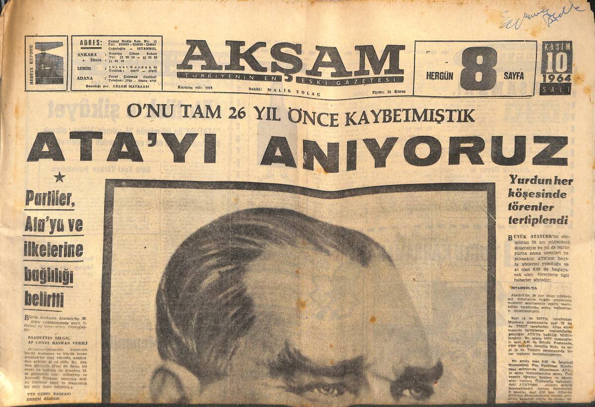 Akşam Gazetesi 10 Kasım 1964 - O'nu Tam 26 Yıl Önce Kaybettik - Atamızı Anıyoruz GZ133951 - 1