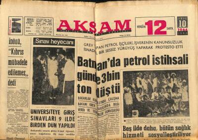 Akşam Gazetesi 10 Temmuz 1964 - Batmanda Petrol İstihsali Günde 3 Bin Ton Düştü GZ77188 - 1