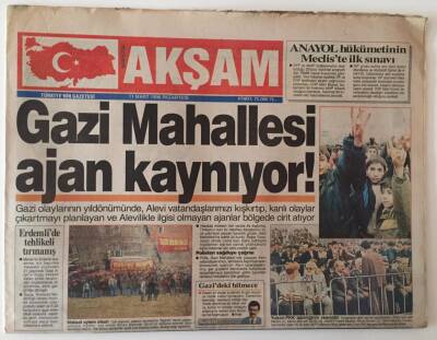 Akşam Gazetesi 11 Mart 1996 - Onuncu Yıl Tartışması , Gazi Mahallesi Ajan Kaynıyor ! GZ18497 - 1