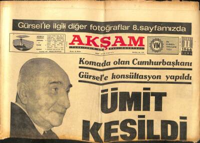 Akşam Gazetesi - 11 Şubat 1966 - Cemal Gürselden Ümit Kesildi GZ99695 - 1