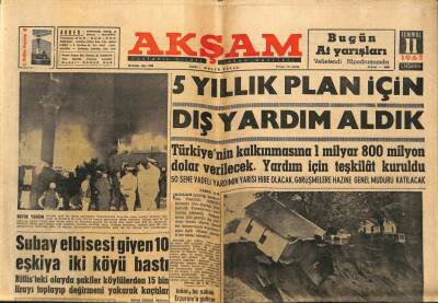 Akşam Gazetesi 11 Temmuz 1962 - Türkiyenin Kalkınmasına 1 Milyar 800 Milyon Dolar Verilecek GZ92367 - 1