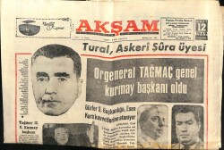 Akşam Gazetesi 12 Mart 1969 - Orgeneral TAĞMAÇ Genel Kurmay Başkanı Oldu GZ60545 - 1