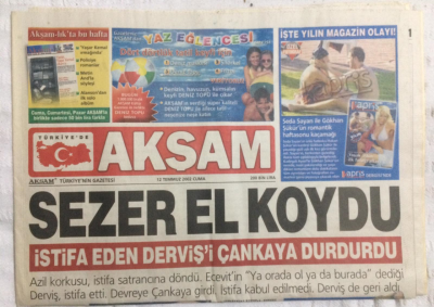 Akşam Gazetesi 12 Temmuz 2002 - Sezer El Koydu,İstifa Eden Kemal Dervişi Çankaya Durdurdu - GZ21280 - 1