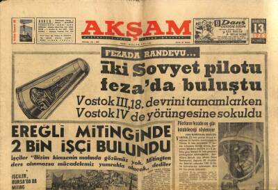 Akşam Gazetesi 13 Ağustos 1962 - İki Sovyet Pilotu Fezada Buluştu GZ60633 - 2