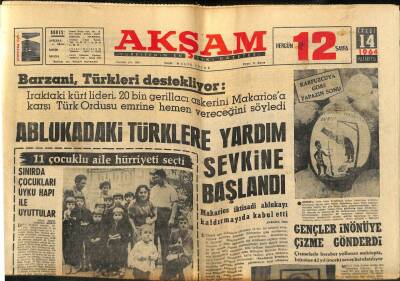 Akşam Gazetesi 14 Eylül 1964 - Ablukadaki Türklere Yardım Sevkine Başlandı GZ77237 - 1
