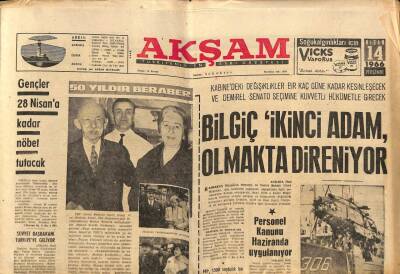 Akşam Gazetesi 14 Nisan 1966 - Orhan Kemalde Tahliye Edildi - Lokman Hekim 111 Yaşına Girdi GZ92213 - 1