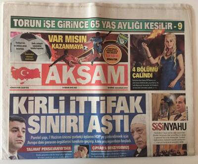 Akşam Gazetesi 14 Nisan 2015 - Kirli İttifak Sınırı Aştı GZ28525 - 1