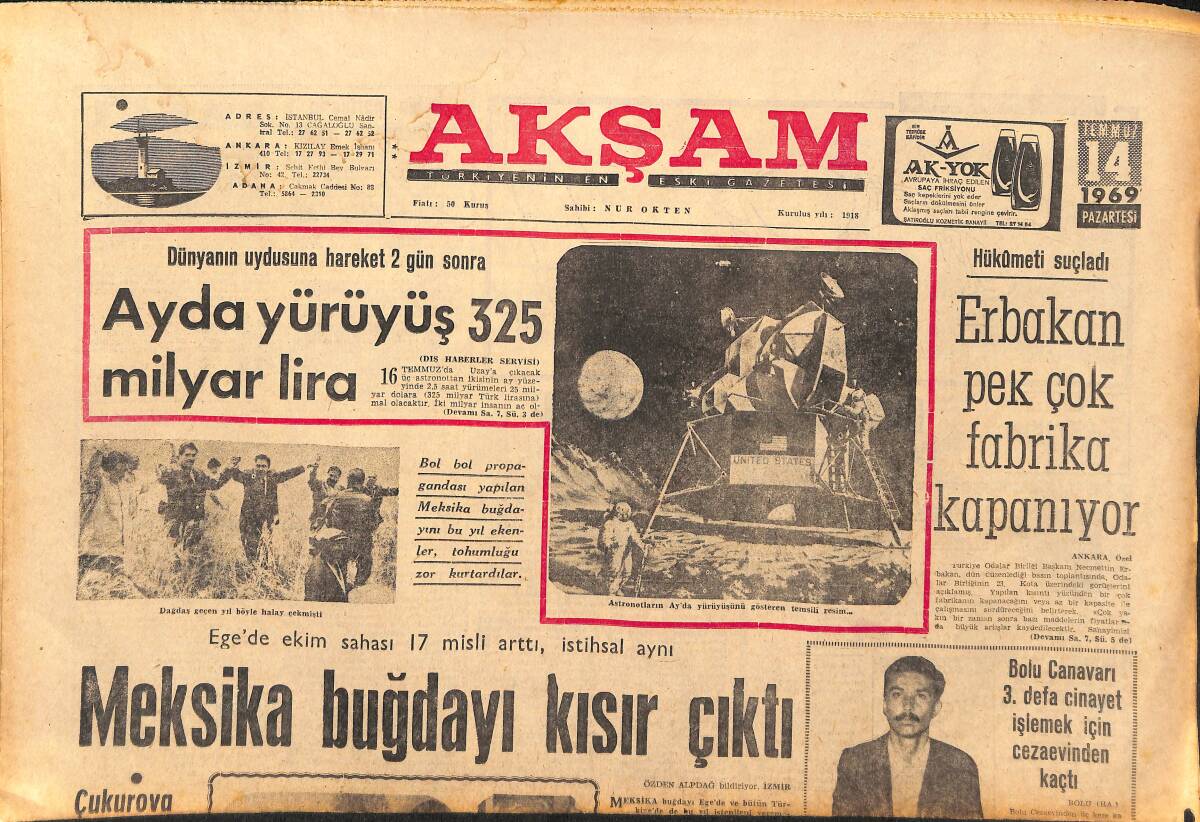 Akşam Gazetesi 14 Temmuz 1969 - Meksika Buğdayı Kısır Çıktı - Ayda Yürüyüş 325 Milyar Lira GZ147716 - 1