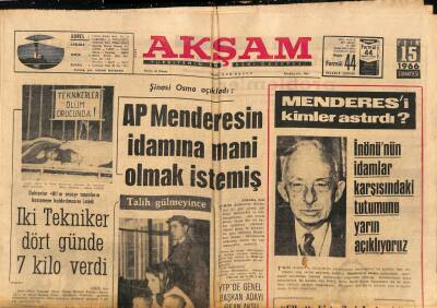 Akşam Gazetesi 15 Ekim 1966 - Menderesi Kimler Astırdı ? - AP Menderesin İdamına Mani Olmak İstemiş GZ92425 - 1