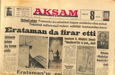 Akşam Gazetesi 15 Eylül 1963 - Erataman da Firar Etti GZ115547 - 1
