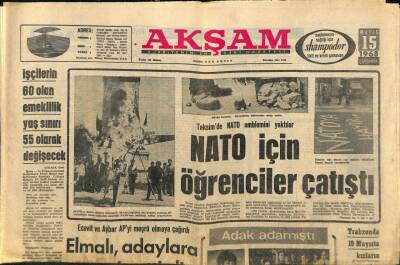 Akşam Gazetesi 15 Mayıs 1968 - Taksimde NATO Amblemini Yaktılar - Fransada Rektörün İstifası İstendi GZ92897 - 1