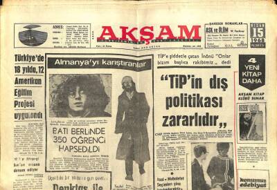 Akşam Gazetesi 15 Nisan 1968 - Almanyayı Karıştıranlar GZ60394 - 1