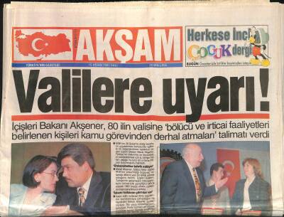 Akşam Gazetesi 15 Nisan 1997 - Erbakanların Hac Çıkarması - Valilere Uyarı GZ122880 - 1