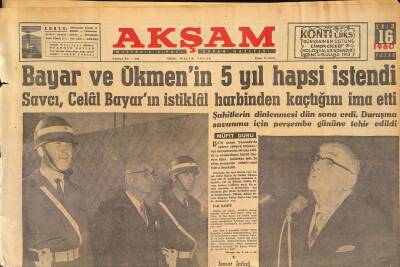 Akşam Gazetesi 16 Ekim 1960 - Bayar Ve Ökmenin 5 Yıl Hapsi İstendi - Bayardan İki Avukat Yüzer Bin Lira İstedi GZ125312 - 1