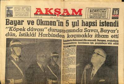 Akşam Gazetesi 16 Ekim 1960 - Bayar Ve Ökmenin 5 Yıl Hapsi İstendi GZ97585 - 1